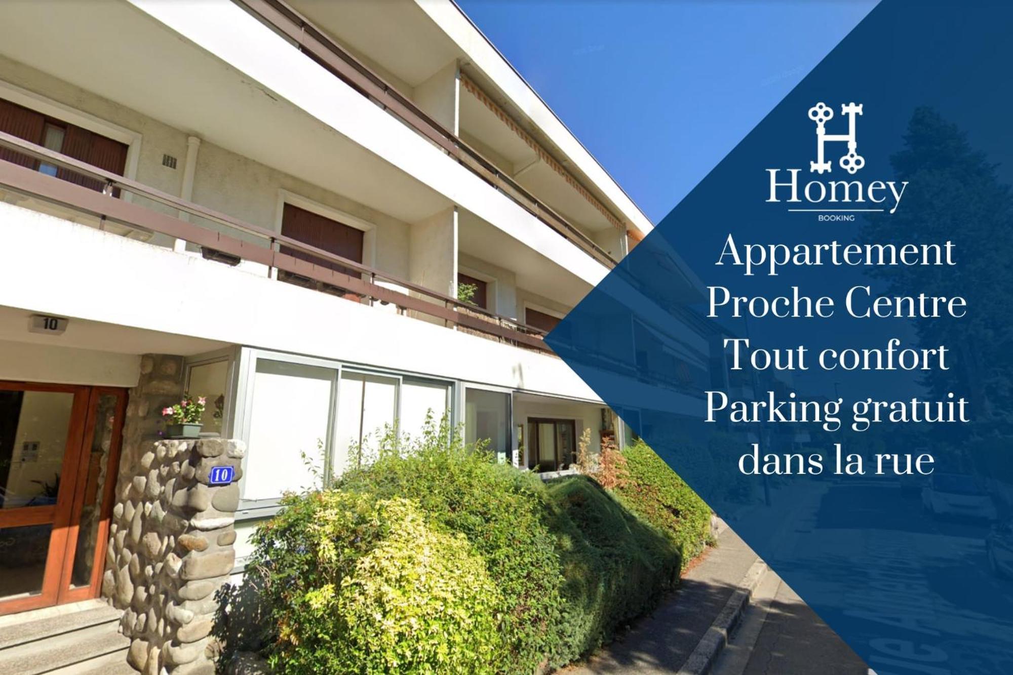 Homey Tidy - New / Proche Centre / Parking Gratuit / Entierement Equipe Annecy